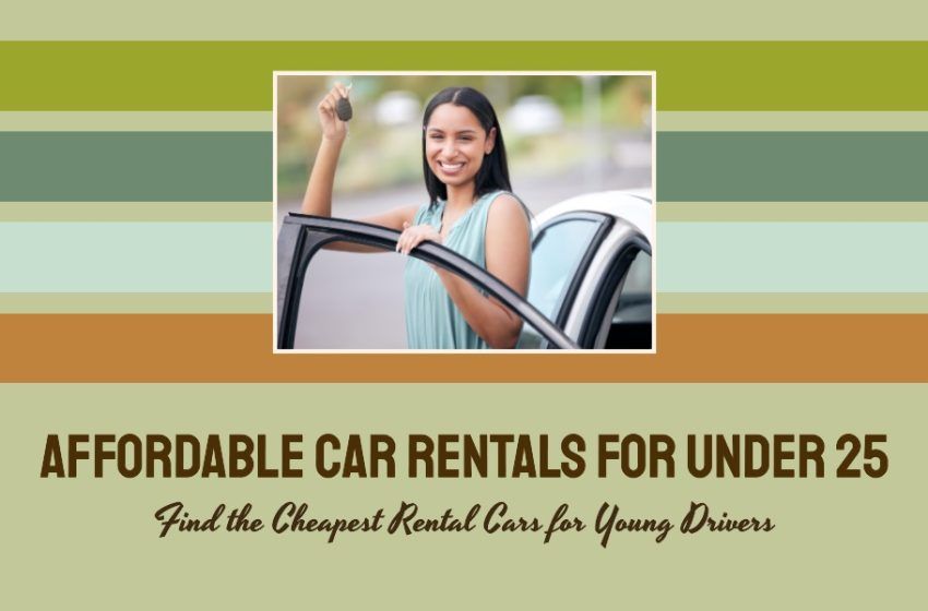 cheapest rental car company for under 25