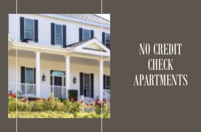  Apartments with No Credit Check Near Me